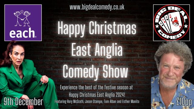 Happy Christmas East Anglia Comedy Show